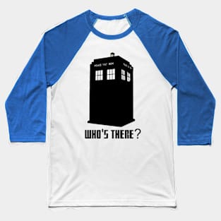 Who's There? Baseball T-Shirt